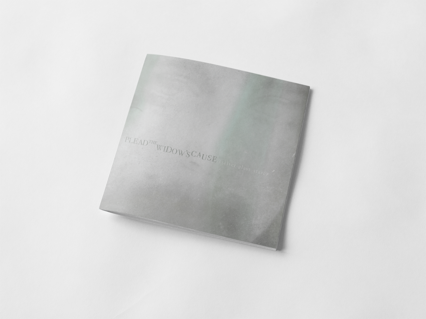 Plead the Widow's Cause - Silver Glass Stare - Deluxe 12" LP